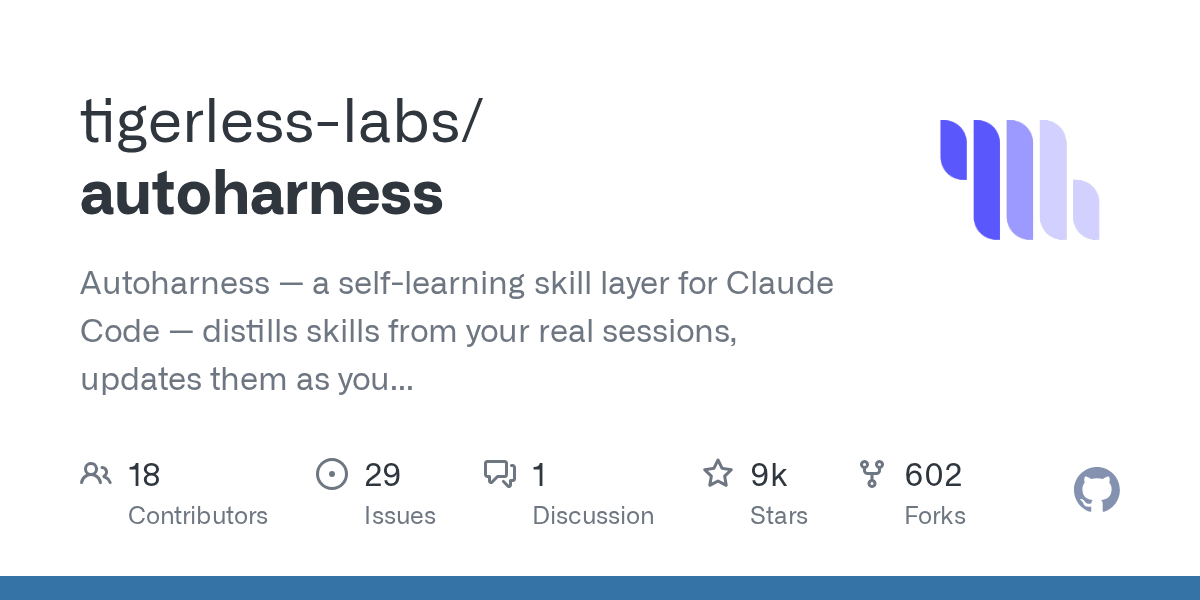 Autoharness: Open-Source Claude Code Plugin That Learns and Maintains Skills from Real Sessions