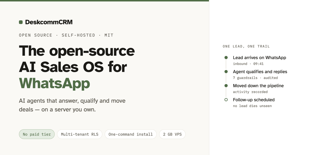 DeskcommCRM: An Open-Source CRM with Native WhatsApp AI Sales Agents