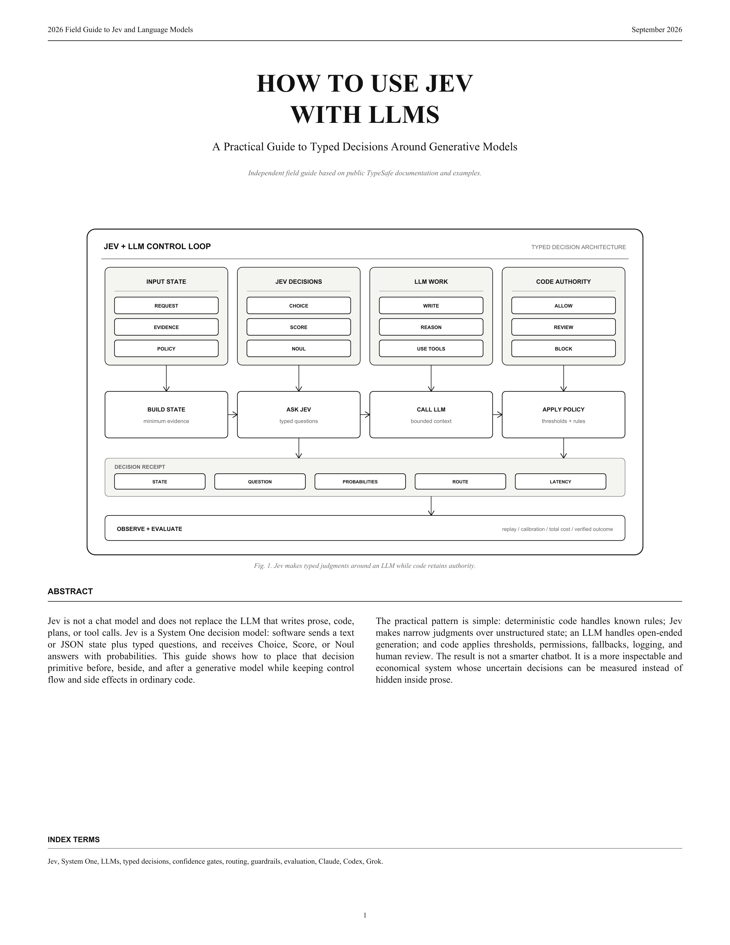 Controllable LLM Agents with Jev: A 10-Step Blueprint for Cost and Drift Control