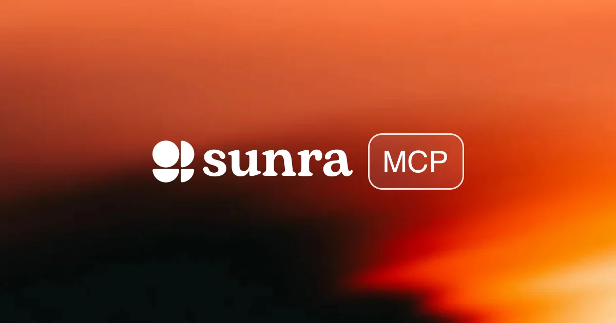 Sunra MCP 공개: 주요 AI 어시스턴트에서 이미지·영상·음성 모델 연결